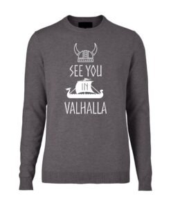 Steel Grey See You in Valhalla Jumper