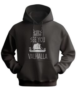 Steel Grey See You in Valhalla Hoodie