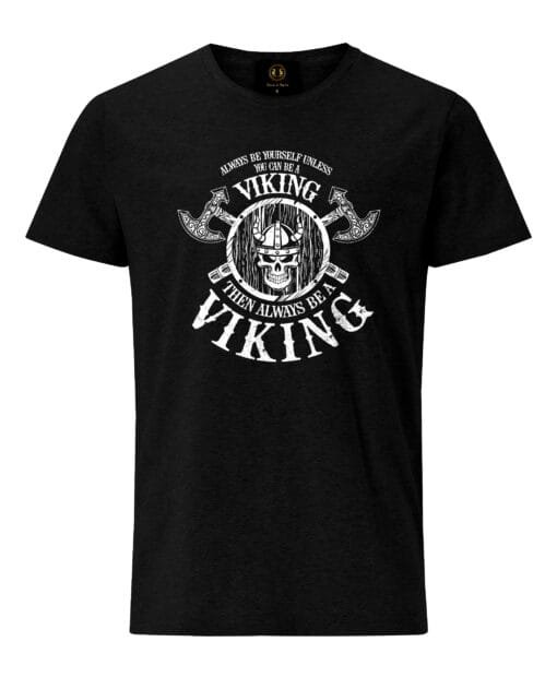 Black be Viking With Axe T-Shirt