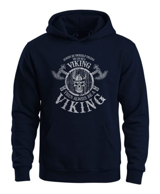 Hoodie - Be Viking With Axe - Navy